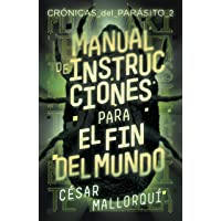 Manual de instrucciones para el fin del mundo: 365 (Gran Angular)